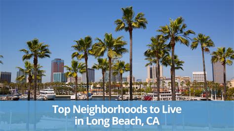 population long beach ca|best neighborhoods in long beach.